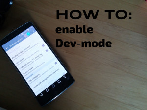LG G Flex 2: How to enable Dev-mode